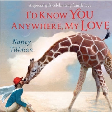I'd Know You Anywhere Hardcover