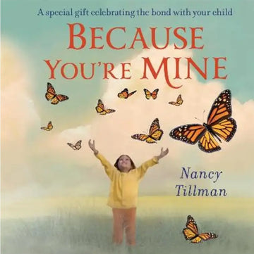 Because You Are Mine Hardcover