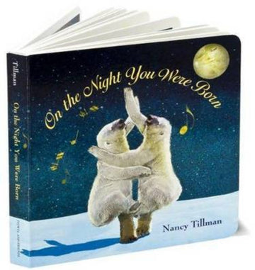 On The Night You Were Born Hardcover
